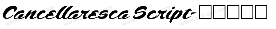 Cancellaresca Script字体转换